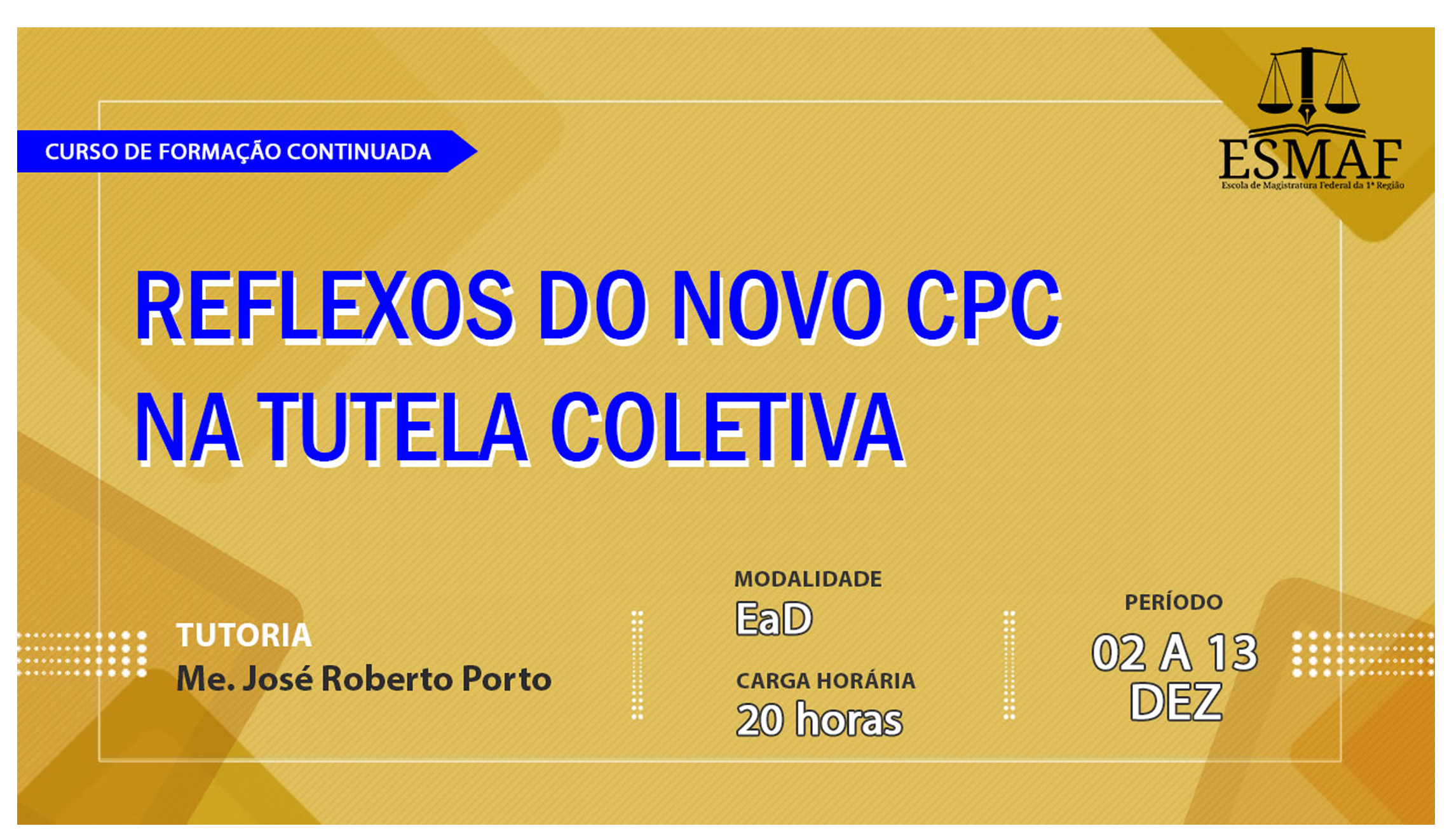 EaD 5 - Reflexos do novo CPC na Tutela Coletiva