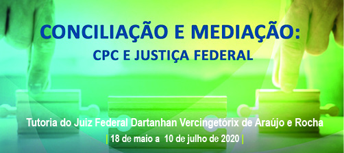 EaD 9 - Conciliação e Mediação: CPC e Justiça Federal